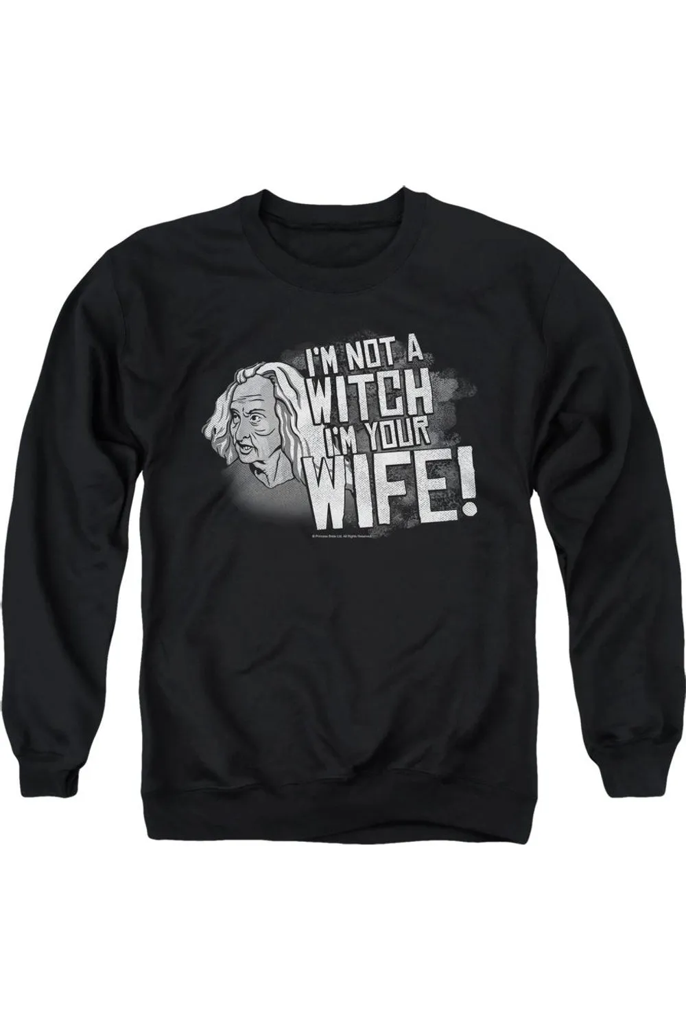 Princess Bride Not A Witch Adult Crewneck Sweatshirt