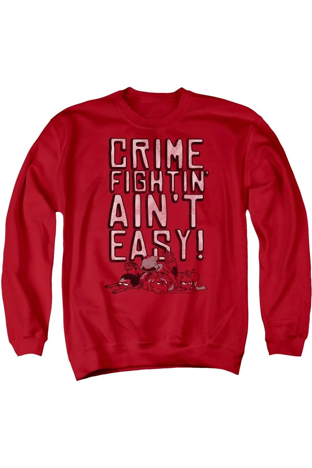 Teen Titans Go Not Easy Adult Crewneck Sweatshirt